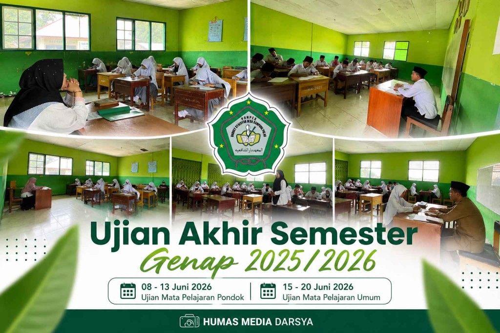 Pondok Pesantren Darusy Syafiiyah Resmi Gelar Ujian Akhir Semester Genap Tahun Ajaran 2025/2026