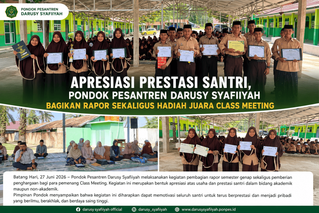 Apresiasi Prestasi Santri, Pondok Pesantren Darusy Syafiiyah Bagikan Rapor Sekaligus Hadiah Juara Class Meeting