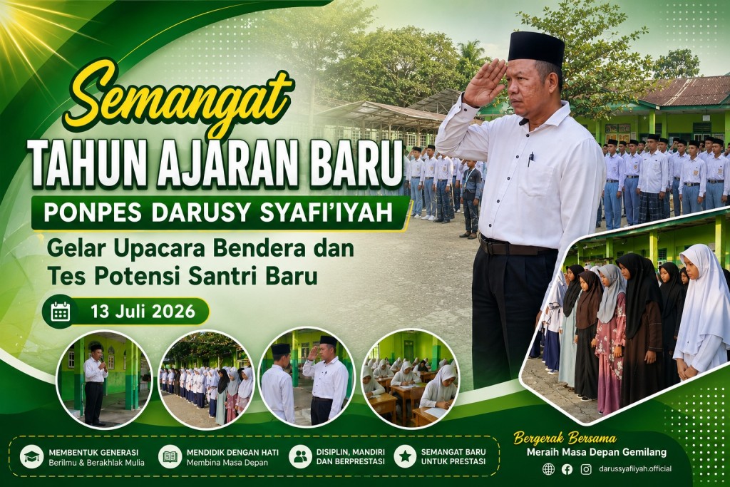 Semangat Tahun Ajaran Baru, Ponpes Darusy Syafiiyah Gelar Upacara Bendera dan Tes Potensi Santri Baru
