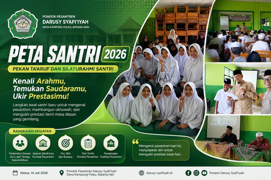 Kenali Arahmu, Temukan Saudaramu, Ukir Prestasimu! PETA SANTRI 2026 Jadi Gerbang Awal Santri Darusy Syafi'iyah