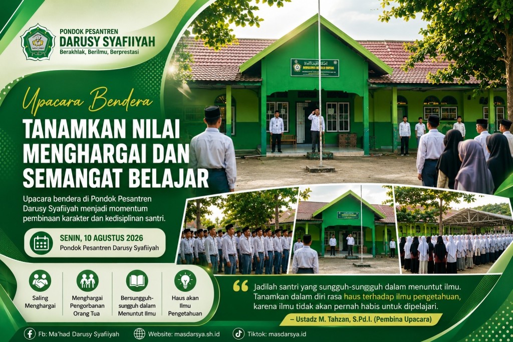 Upacara Bendera di Darusy Syafiiyah: Tanamkan Sikap Saling Menghargai dan Semangat Menuntut Ilmu